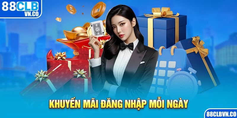 Khuyến mãi đăng nhập mỗi ngày